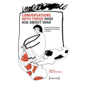 Conversations with Those Who Ask about War: Practices of Interviewing During Russia's Invasion of Ukraine