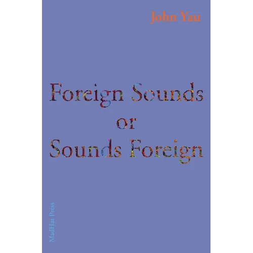 Foreign Sounds or Sounds Foreign