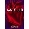 Tantalized