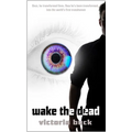 Wake the Dead