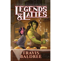 Legends & Lattes: A Novel of High Fantasy and Low Stakes