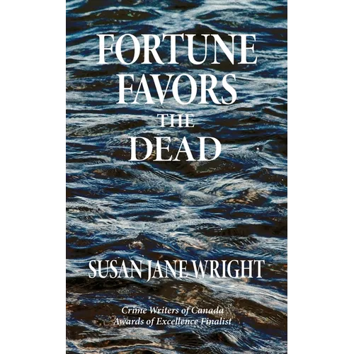 Fortune Favors the Dead