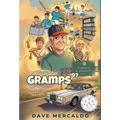 A Weekend at Gramps '97: Based on the True Stories of Russell Gard Marsden