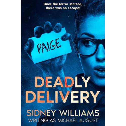 Deadly Delivery