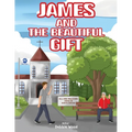 James and the Beautiful Gift
