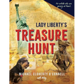 Lady Liberty's Treasure Hunt: For adults who are young at heart
