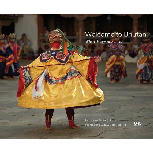Welcome to Bhutan: Where Happiness Lives