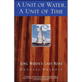 A Unit of Water, a Unit of Time: Joel White's Last Boat