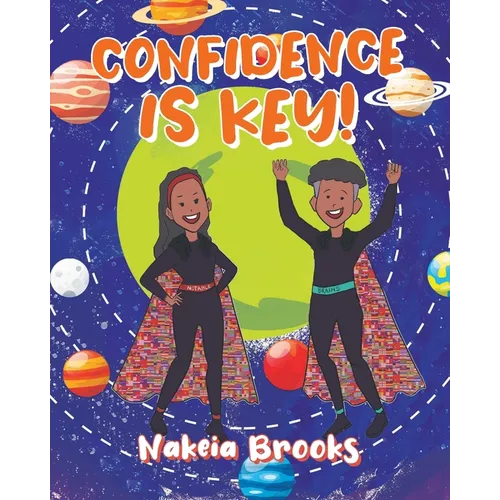 Confidence is Key!