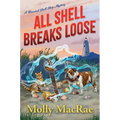 All Shell Breaks Loose