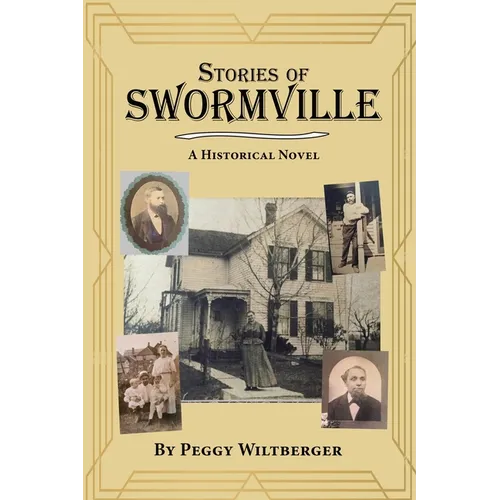 Stories of Swormville: A Historical Novel - Paperback