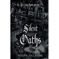 Silent Oaths: A Dark Why Choose Romance