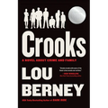 Crooks: A Novel about Crime and Family