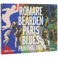 Romare Bearden: Paris Blues: Painting Jazz