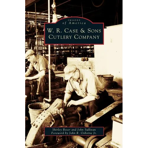 W.R. Case & Sons Cutlery Company