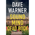 Sound Mind Dead Body