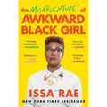 The Misadventures of Awkward Black Girl