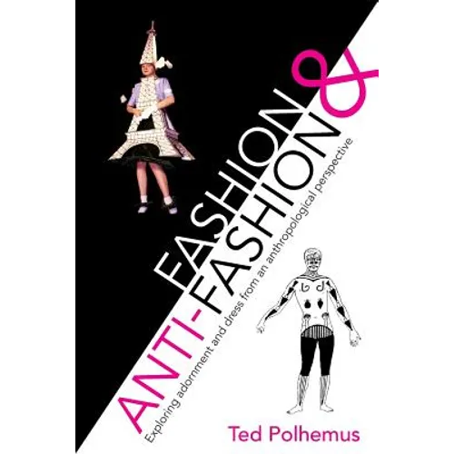 Fashion & Anti-Fashion