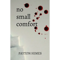 no small comfort