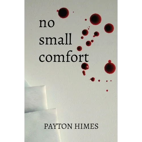no small comfort