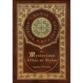 The Mysterious Affair at Styles (Royal Collector's Edition) (Case Laminate Hardcover with Jacket)