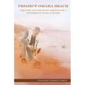 Project Omaha Beach: The Life and Military Service of a Penobscot Indian Elder