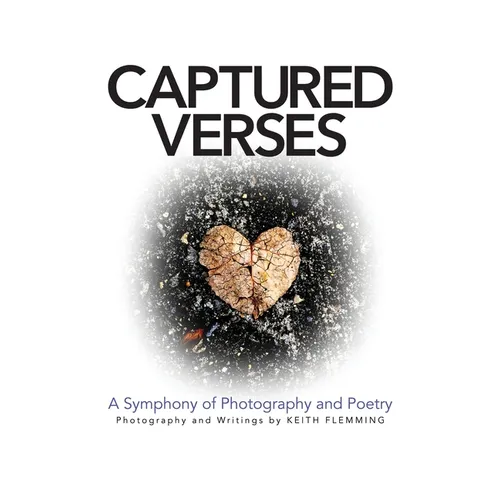 Captured Verses: A Symphony of Photography and Poetry