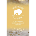 American Injustice: A Moment In North American History
