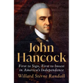 John Hancock: First to Sign, First to Invest in America's Independence