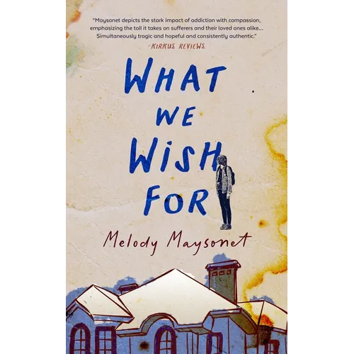 What We Wish for