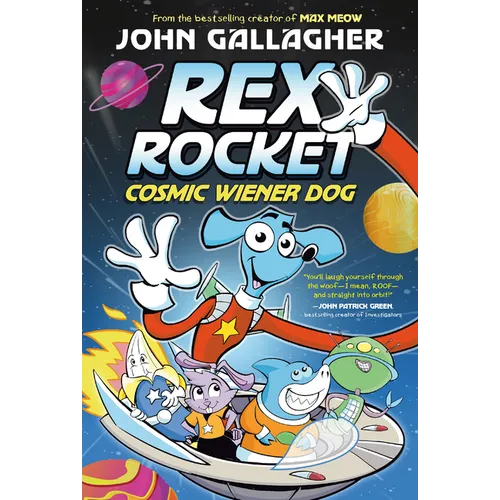 Rex Rocket: Cosmic Wiener Dog: (A Graphic Novel)