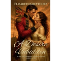 A Desire Unbidden