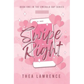 Swipe Right: A Forbidden Romance