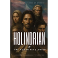 Holindrian & The Human Revolution