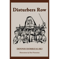 Disturbers Row