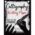 Calligraphy Writing Paper: Enhance Your Calligraphy Skills with Premium Writing Paper for Practice