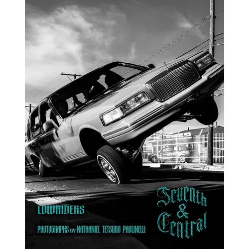 Seventh and Central: Lowriders