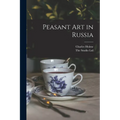 Peasant Art in Russia