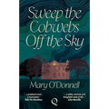 Sweep the Cobwebs Off the Sky