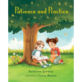 Patience and Practice