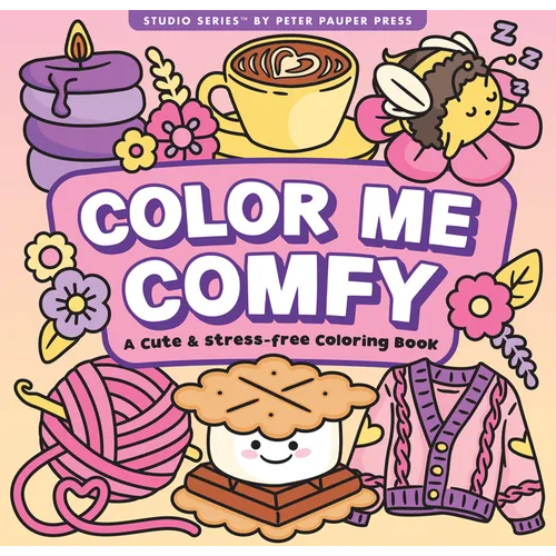 Color Me Comfy Adult Coloring Book (31 One-Sided Designs on Thick Paper)