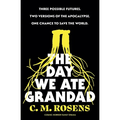 The Day We Ate Grandad