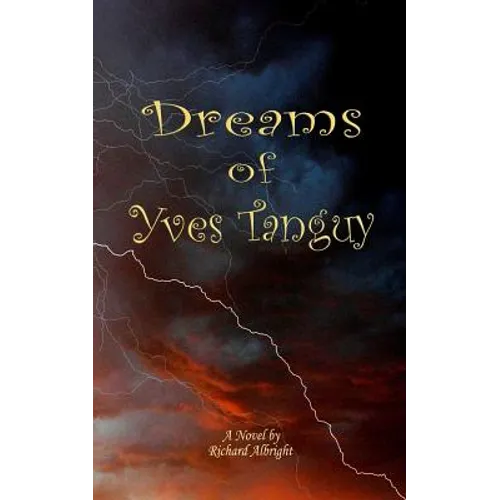 The Dreams of Yves Tanguy