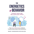 The Energetics of Behavior