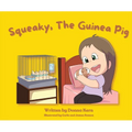 Squeaky, The Guinea Pig