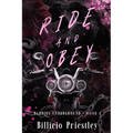 Ride And Obey