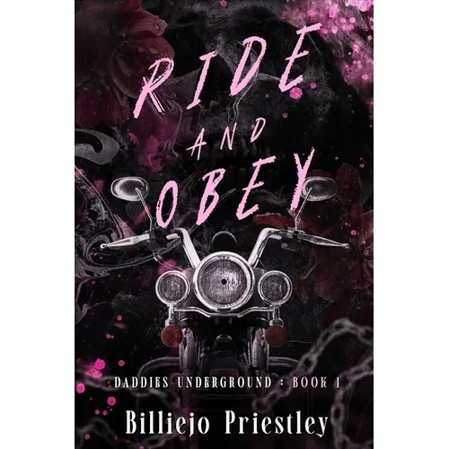 Ride And Obey