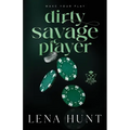 Dirty Savage Player