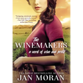The Winemakers: A Novel of Wine and Secrets