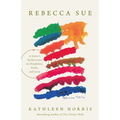 Rebecca Sue: A Sister's Reflections on Disability, Faith, and Love